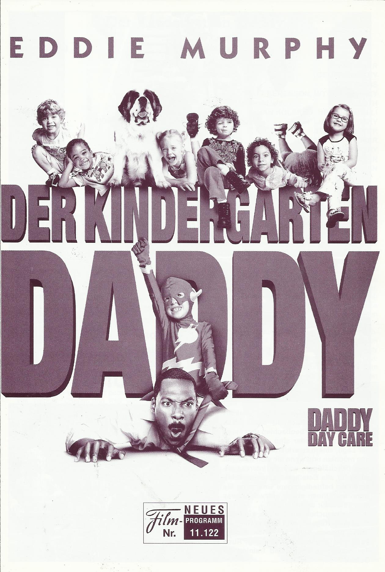 11122: Der Kindergarten Daddy ( Steve Carr ) Eddie Murphy, Jeff Garlin, Steve Zahn, Regina King, Kevin Nealon, Jonathan Katz, Siobhan Fallon, Hogan, Lisa Edelstein, Lacey Chabert