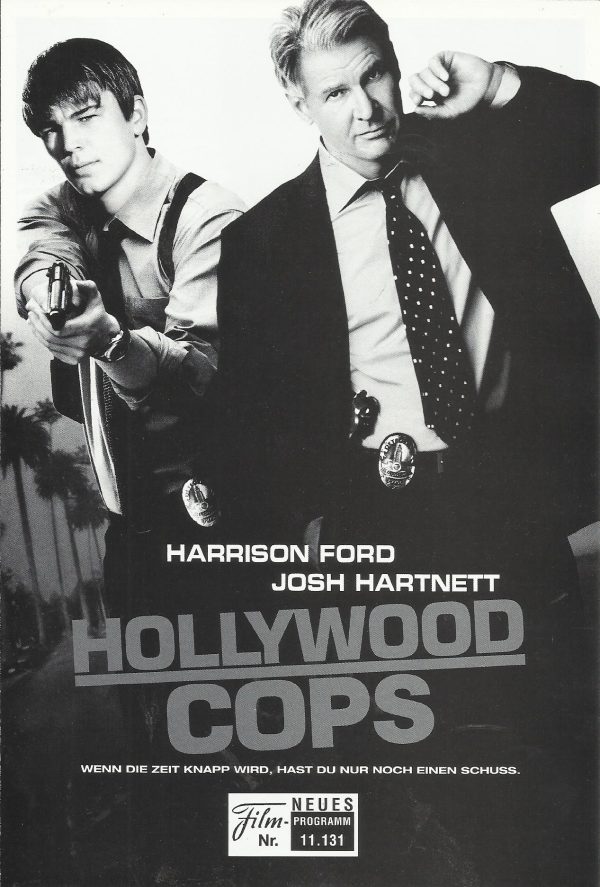 11131: Hollywood Cops ( Ron Shelton ) Harrison Ford, Josh Hartnett, Lena Olin, Bruce Greenwood, Isiah Washington, Lolita Davidovich, Keith David, Master P, Dwight Yoakam, Martin Landau, Lou Diamond Phillips, Gladys Knight