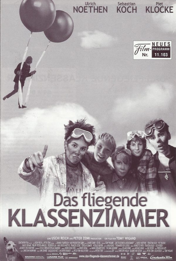 11103: Das fliegende Klassenzimmer ( Tomy Wiegand ) Ulrich Noethen, Sebastian Koch, Piet Klocke, Haucke Diekamp, Phillip Peters-Arnolds, Frederick Lau, Hans Broich-Wuttke, Francois Göske, Teresa Vilsmaier, Nicolas Kantor, Constantin Gastmann