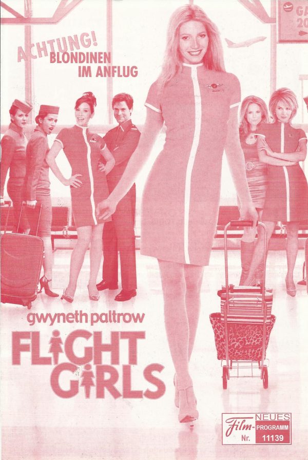 11139: Flight Girls ( Bruno Barreto ) Gwyneth Paltrow, Christina Applegate, Mark Ruffalo, Candice Bergen, Kelly Preston, Mike Myers, George Kennedy