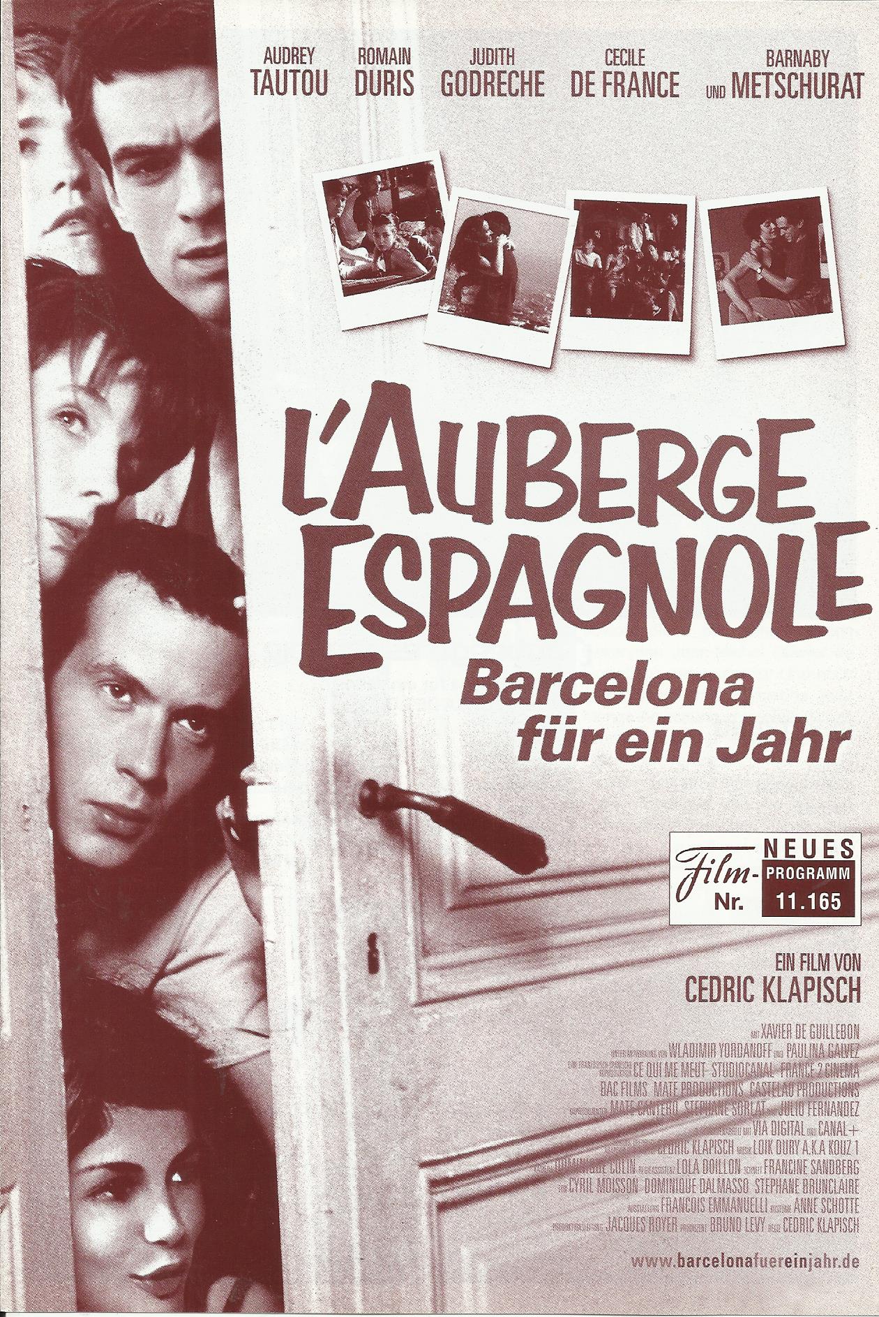 11165: Barcelona für ein Jahr ( Cédric Klapisch ) Romain Duris, Judith Godréche, Audrey Tautou, Cécile de France, Kelly Reilly, Xavier de Guillebon, Kevin Bishop, Federico d´Anna, Christian Pagh, Cristina Brondo, Barnaby Metschurat, Olivier Raynal, Iddo