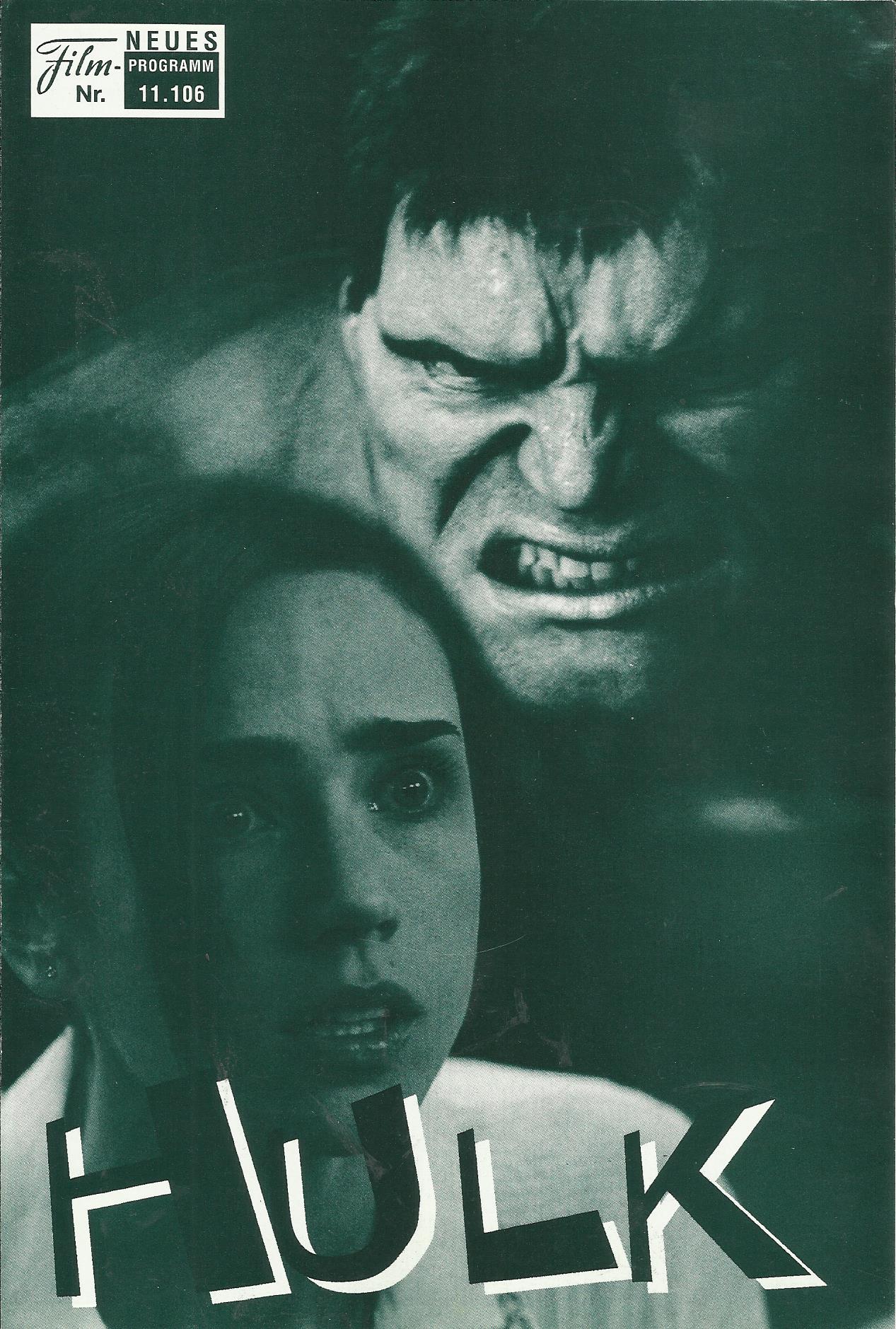 11106: Hulk ( Ang Lee ) Eric Bana, Jennifer Connelly, Sam Elliott, Josh Lucas, Nick Nolte, Paul Kersey, Cara Buono, Todd Tesen, Kevin O. Rankin