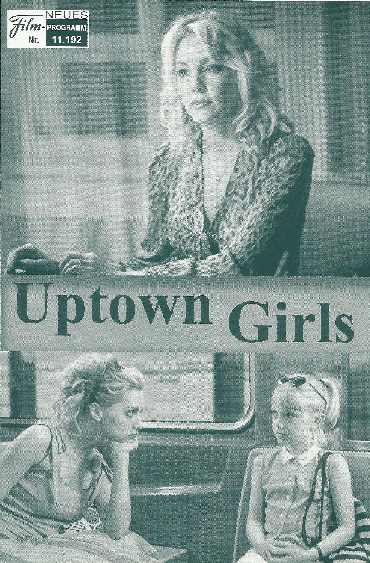 11192: Uptown Girls ( Boaz Yakin ) Brittany Murphy, Dakota Fanning, Marley Shelton, Donald Adeosun Faison, Jesse Spencer, Austin Pendleton, Heather Locklear, Will Toale