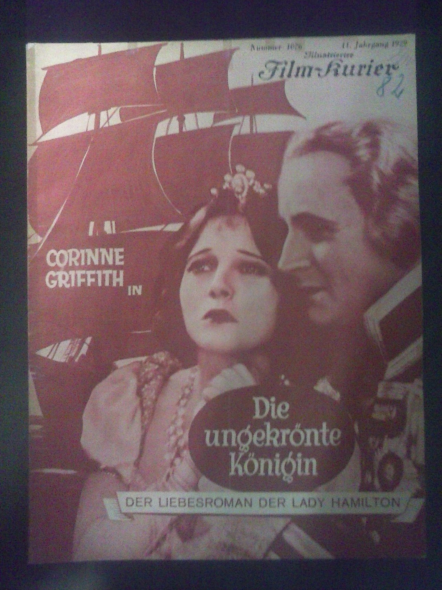1076: Die ungekrönte Königin ( Lady Hamilton ) Corinne Griffith, Viktor Varconi, H. B. Warner, Jan Keith, Montagu Love, Dorothy Cumming, Michael Vavitch,