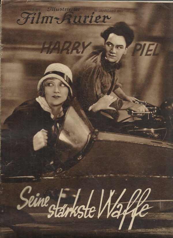 971: Seine stärkste Waffe ( Harry Piel ) Harry Piel, Dr. Philipp Manning, Charly Berger, Karl Platen, Alice Torning, Carla Bartheel, Vera Schmiteröw