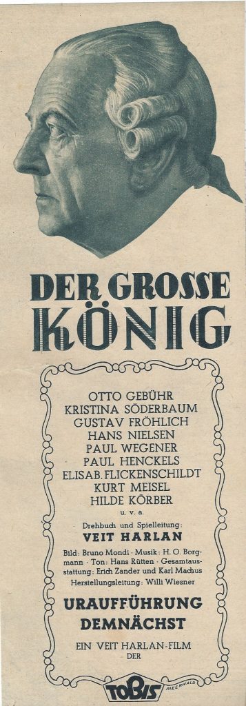 Der große König ( Veit Harlan ) Kristina Söderbaum, Otto Gebühr, Paul Wegener, Werbung LV.
