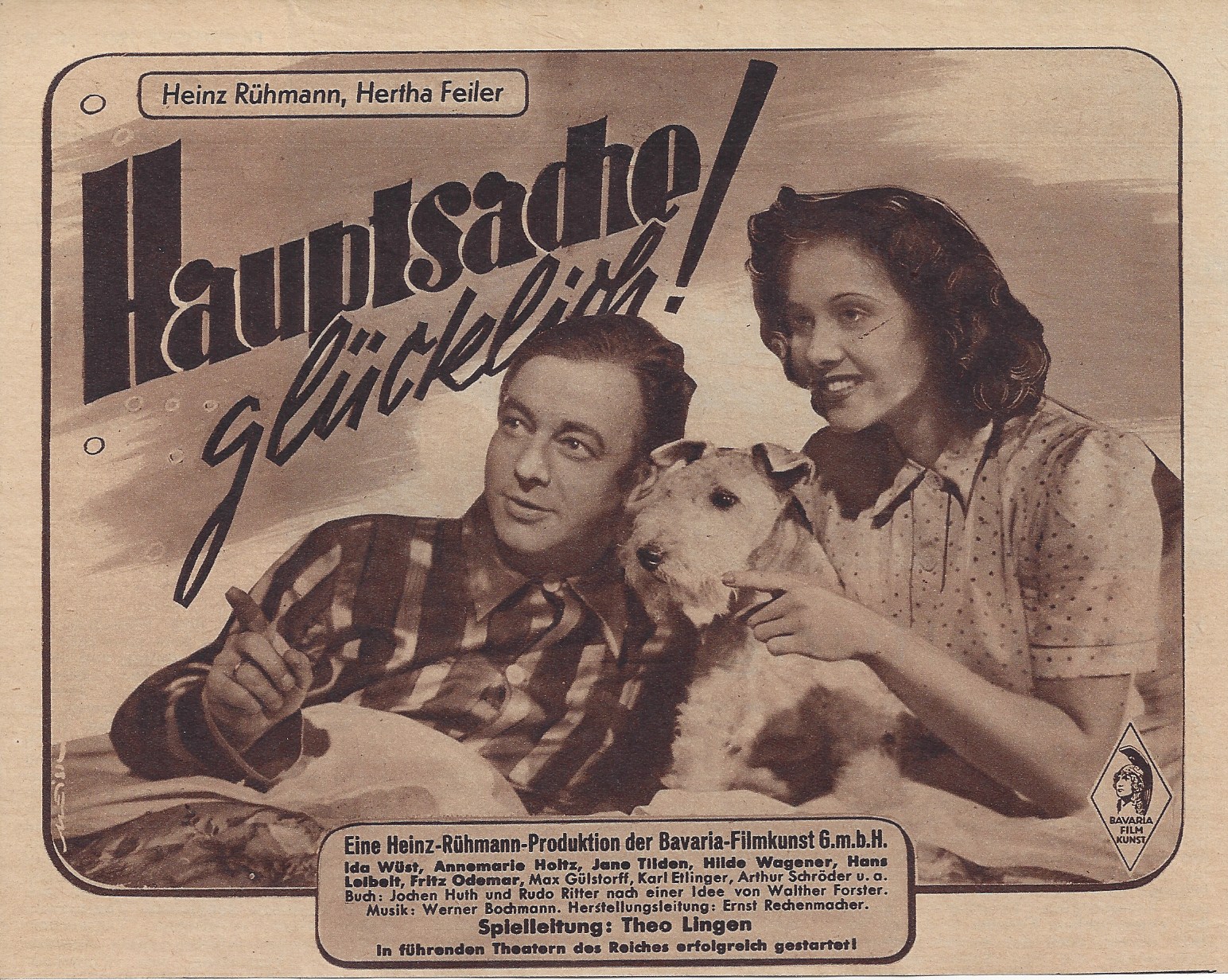 Hauptsache glücklich ! ( Theo Lingen Bavaria ) Heinz Rühmann, Hertha Feiler, ( BV )