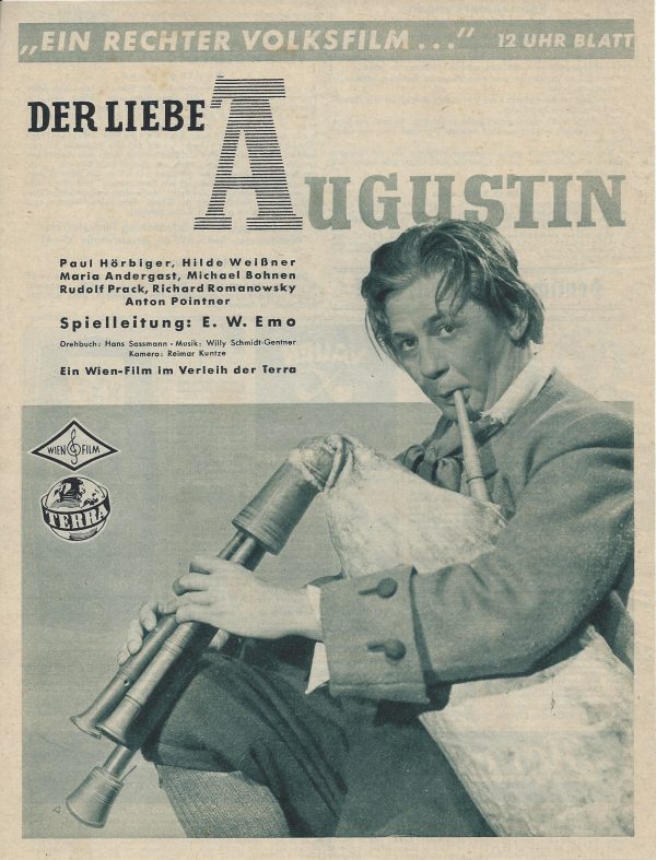 Der liebe Augustin ( ( E. W. Emo ) Paul Hörbiger, Hilde Weissner, Maria Andergast, Rudolf Prack, ( GV )