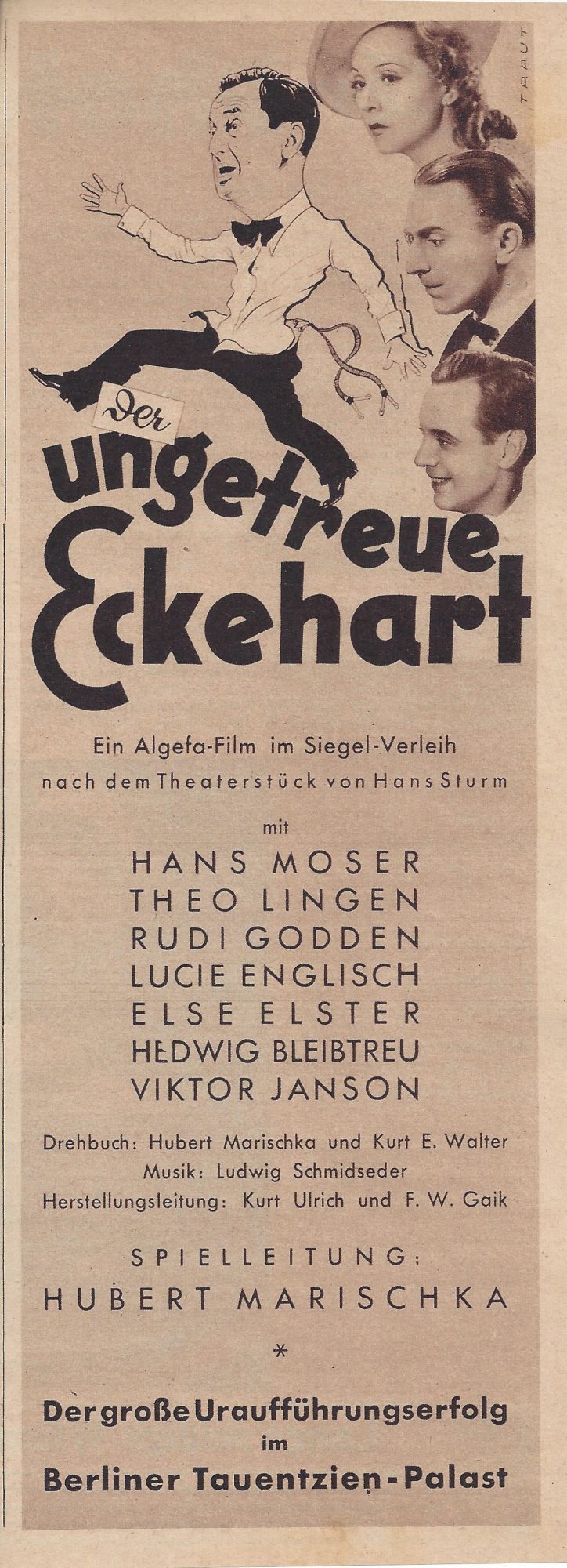 Der ungetreue Eckehart ( Hubert Marischka ) Hans Moser, Theo Lingen, Rudi Godden, Lucie Englisch, Else Elster, Hedwig Bleibtreu, Viktor Janson, ( LV )