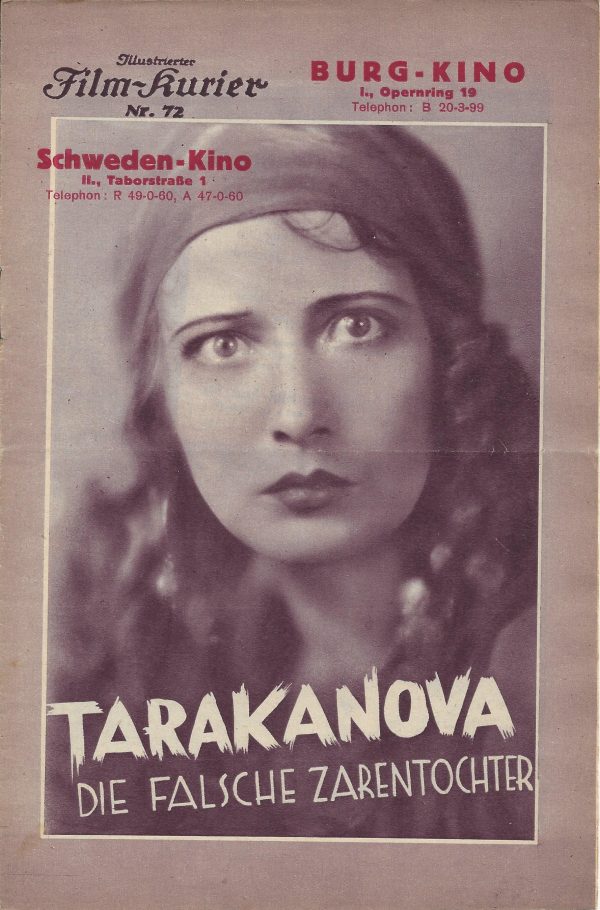 IFK: Nr: 72 : Tarakanova Die Falsche Zarentochter ( Premieren Ausgabe Burg Kino ) Edith Jehanne, Rudolf Klein Rogge,