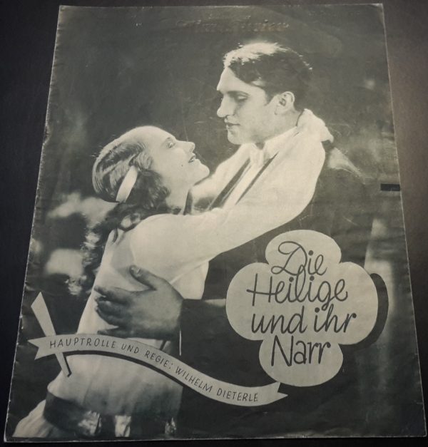 865: Die Heilige und Ihr Narr ( Wilhelm Dieterle ) Lien Dyers, Gina Manes, Felix P. Soler, Loni Nest, Mathilda Sussin, Camilla von Hollay, Heinrich Gotho, Sophie Pagay, Auguste Prasch Grevenberg, Hanni Reinwald,