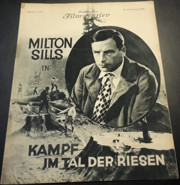 889: Kampf im Tal der Riesen ( Holzfäller ) ( Richard A. Rowland ) Milton Sills, Doris Kenyon, Georg Fawcett, Charles Sellon, Arthur Stone, Paul Hurst,