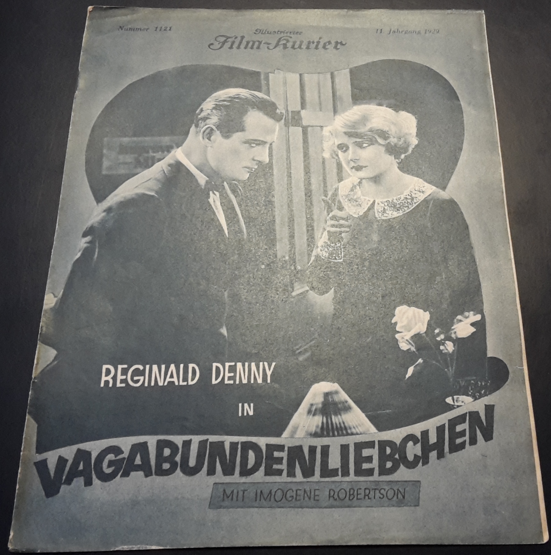 1121: Vagabundenliebchen ( William A. Seiter ) Reginald Denny, Imogene Robertson, Otis Harlan, Dorothy Gulliver, William Worthington, William Davidson, B. Montana, J. Sharkey,