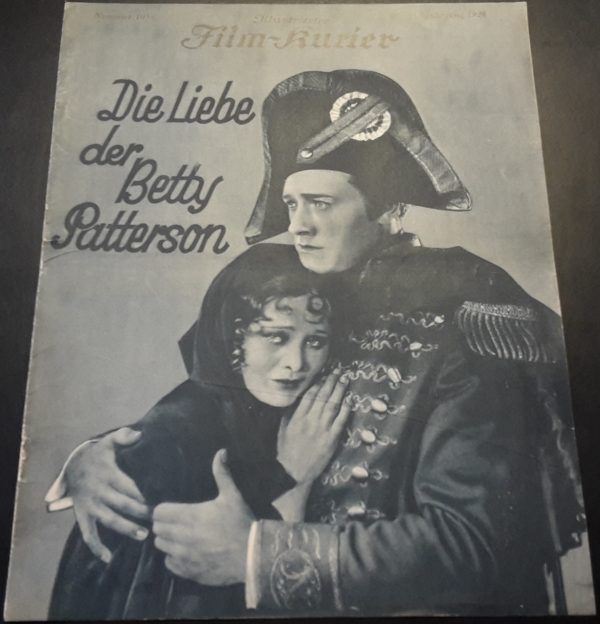 1038: Die Liebe der Betty Patterson ( Napoleon ) ( Alan Crosland ) Dolores Costello, Conrad Nagel,