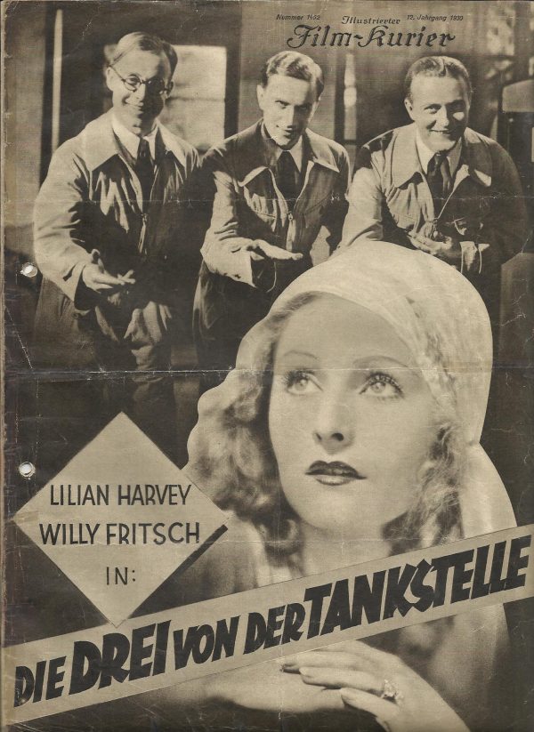 1452: Die drei von der Tankstelle ( Wilhelm Thiele ) Willy Fritsch, Oskar Karlweis, Heinz Rühmann, Lilian Harvey, Fritz Kampers, Olga Tschechowa, Kurt Gerron, Gertrud Wolle, Felix Bressart