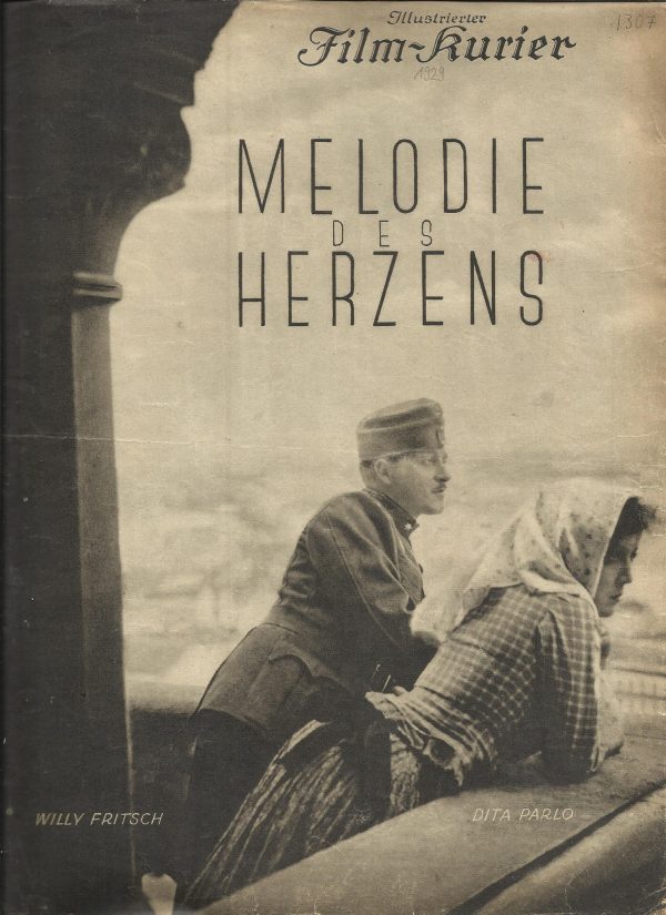 1307: Melodie des Herzens ( Hanns Schwarz ) Dita Parlo, Willy Fritsch, Gerö Maly, Marosa Simon, Janos Körmendy, Juliska D. Ligeti, Anni Mewes, Tomy Endrey, Ilka Grüning, Laszlo Dezöffy, Zigeunerkapelle Balogh Jansci, Ufaton Orchester,