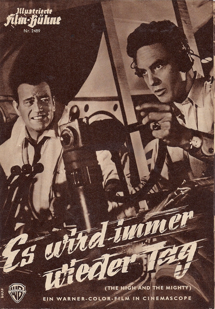 2489: Es wird immer wieder Tag ( William A. Wellman ) John Wayne, Claire Trevor, Laraine Day, Robert Stack, Jan Sterling, Phil harris, Robert Newton, David Brian, Paul Kelly, Sidney Blackmer, Julie Bishop, Gonzalez-Gonzalez, John Howard, Wally Brown, Wil