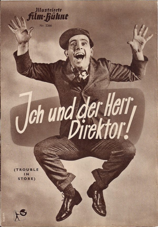 2366: Ich und der Herr Direktor! ( John Paddy Carstairs ) Norman Wisdom, Margaret Rutherford, Moira Lister, Derrek Bond, Lana Morris, Jerry Desmonde, Megs jenkins, Joan Sims, Michael Brennan, Eddie Leslie