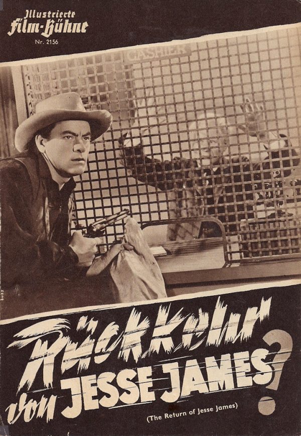 2156: Rückkehr von Jesse James? ( Arthur David Hilton ) John Ireland, Ann Dvorak, Henry Hull, Hugh O Brian, Reed Hadley, Clifton Young, Margia Dean, Sid Melton, Tom Noonan, Victor Kilian, Byron Foulger, Paul Maxey, Sam Flint, Robin Short, Barbara Woodell