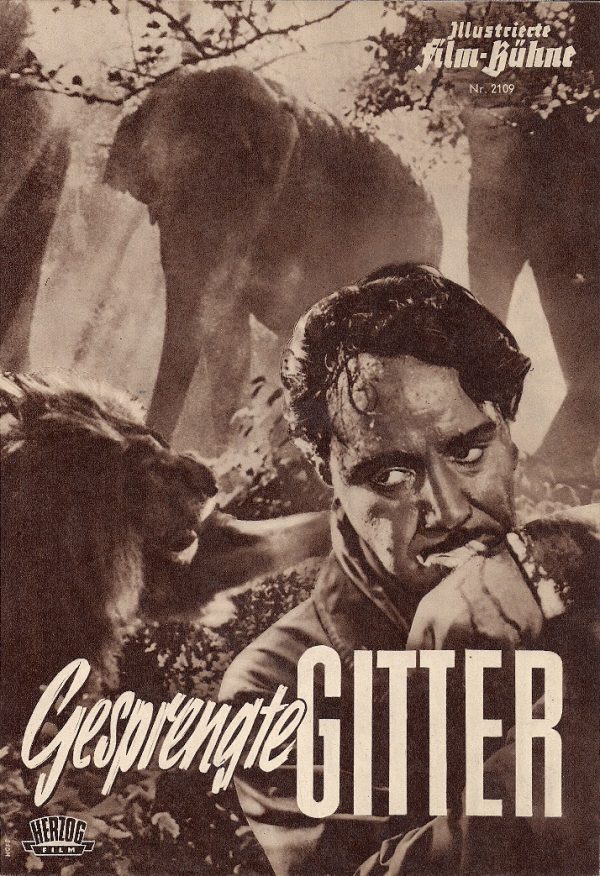 2109: Gesprengte Gitter ( Die Elefanten sind los ) ( Harry Piel ) Herbert A. E. Böhme, Hans Zesch-Ballot, Dorothea Wieck, W. P. Krüger, Ruth Eweler, Fritz Hoopts, Maria Krahn, Julius Frey, L. Krüger-Roger