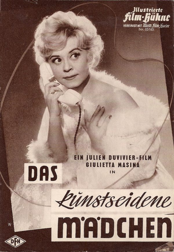 5165: Das kunstseidene Mädchen ( Julien Duvivier ) Giullette Masina, Agnes Fink, Gustav Knuth, Gert Fröbe, Alfred Botthoff, Axel Monjé, Ralf Wolter, Christiane König, Harry Meyen, Helmut Ahnert, Christiane Maybach, Robert Dietl, Ingrid van Bergen, Friedri