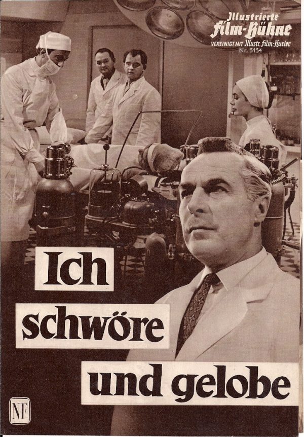 5154: Ich schwöre und gelobe ( Geza v. Radvanyi ) Wolfgang Lukschy, Corny Collins, Hans Christian Blech, Eva Pflug, Peer Schmidt, Ingrid van Bergen, Horst Keitel, Elvira Schalcher, Harry WÜstenhagen, Gisela Fritsch, Alice Treff, Eduard Wandrey, Maly delsc