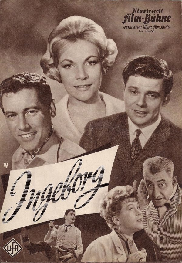 5465: Ingeborg ( Wolfgang Liebeneiner ) Ingrid Ernest, Rudolf Vogel, Fita Benkhoff, Dietmar Schönherr, Walter Giller