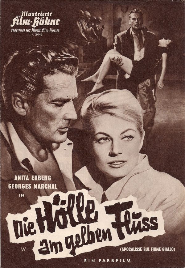 5443: Die Hölle am gelben Fluss ( Renzo Merusi ) Anita Ekberg, Georges Marchal, Franca Bettoja, José Jaspe, Wang Jun, Milena Bettini, ei-Lang-Chang, Claudio Biava, Dori Dorika, Miranda Campa, Mario Ambrosino, Luigi Visconti, Liana del Balzo, Rita Rubirosa