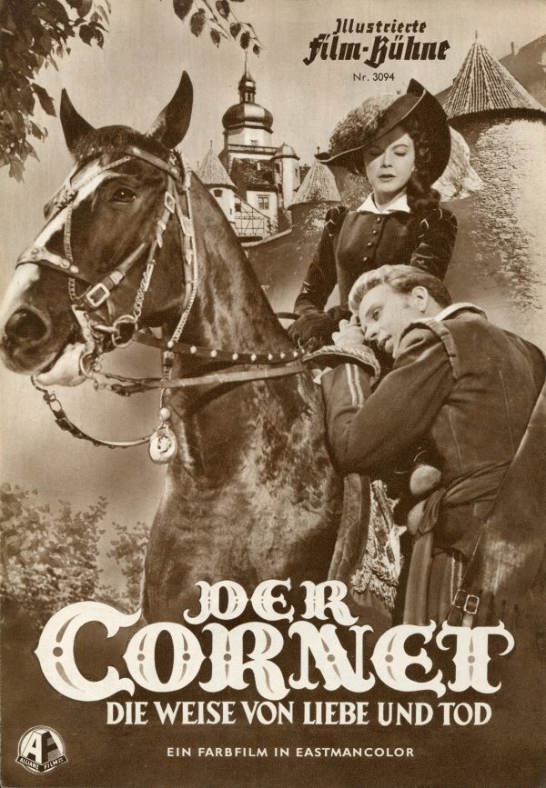 3094: Der Cornet - Die Weise von Liebe und Tod ( Walter Reisch ) Götz von Langheim, Anita Björk, Wolfgang Preiss, Peter van Eyck, Benno Sternzenbach, Walter Janssen, Claus Clausen, Piet Clausen, Fritz Rasp, Walter Clemens, Eduard Köck, K. F. Feudell, Emmy