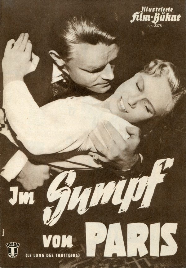 3378: Im Sumpf von Paris ( Léonide Moguy ) Anne Vernon, Francoise Rosay, Danik Patisson, Simone Paris, Francois Guérin, René Blancard, Pierre Fromont, Yves Brainville, Guy Bertil, Sylviane Humair, Joelle Bernard