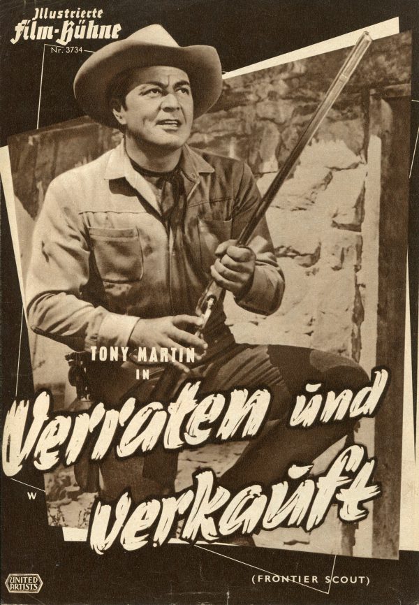 3734: Verraten und Verkauft ( Lesley Selander ) Tony Martin, Peggie Castle, John Bromfield, John Smith, Morris Ankrum, Ron Randell, John Doucette