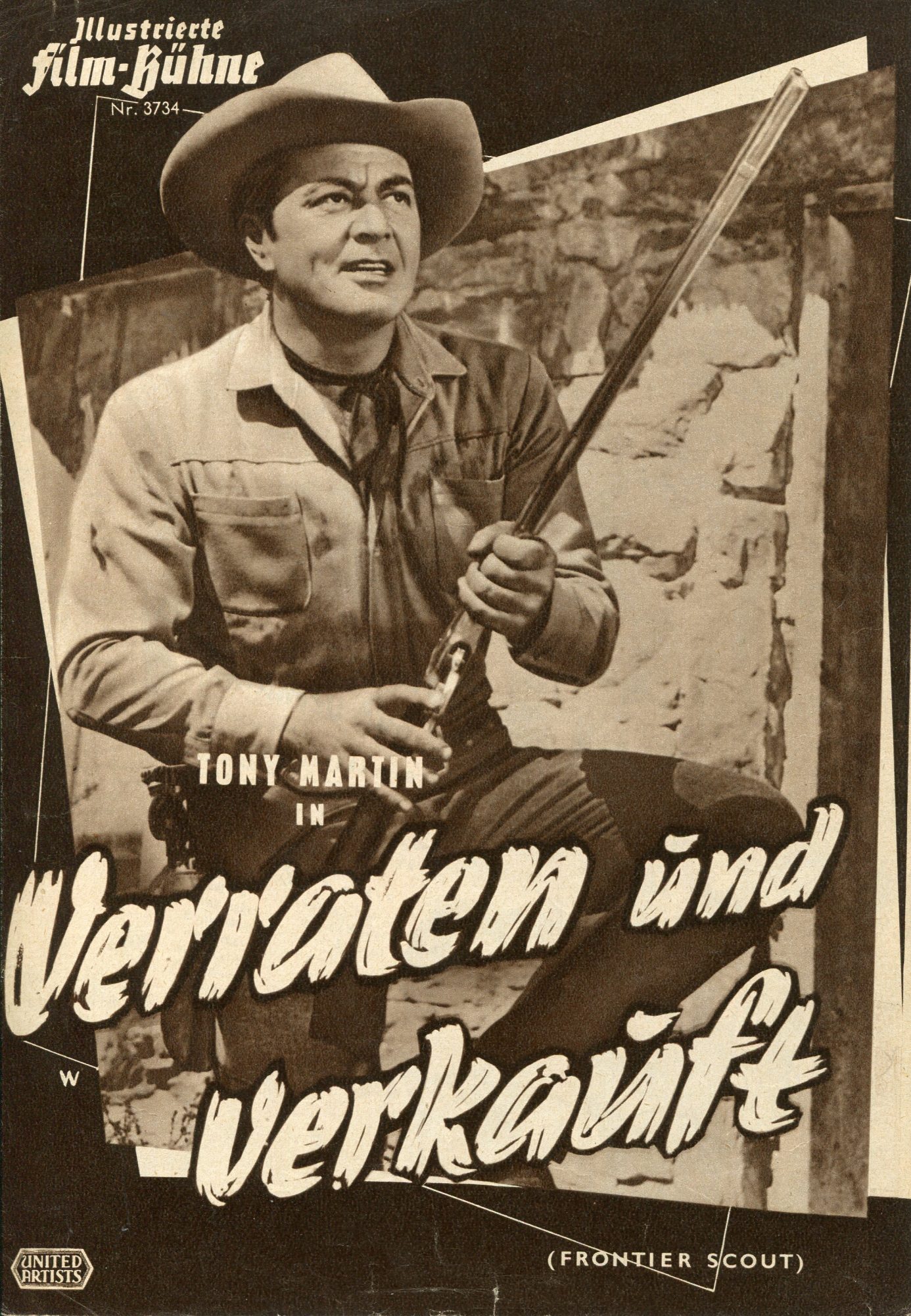 3734: Verraten und Verkauft ( Lesley Selander ) Tony Martin, Peggie Castle, John Bromfield, John Smith, Morris Ankrum, Ron Randell, John Doucette