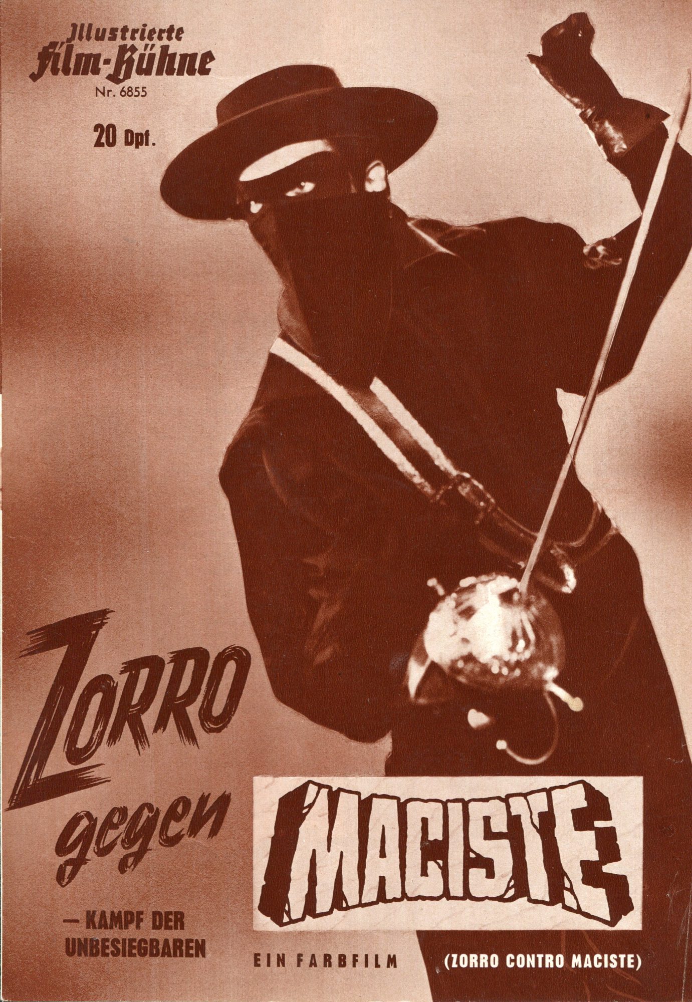6855: Zorro gegen Maciste ( Umberto Lenzi ) Pierre Brice, Alan Steel, Moira Orfei, Maria Grazia Spina, Andrea Aureli, Massimo Serato, Aldo Bufilandi, Andrea Scotti, Rosy de Leo, Nazzareno Zamperla, Gaetano Scala, Loris Gizzi