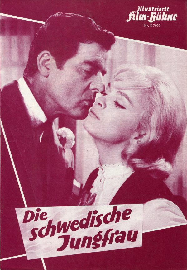 7090: Die schwedische Jungfrau ( Kurt Wilhelm ) Paul Huschmid, Letitia Roman, Thomas Fritsch, Gerlinde Locker, Margot Trooger, Erika von Thellmann, Friedrich von Thun, Walter Buschhoff, Arne Flekstadt, Sepp Rist, Hans Stadtmüller, Walter Gross, Dieter Bor