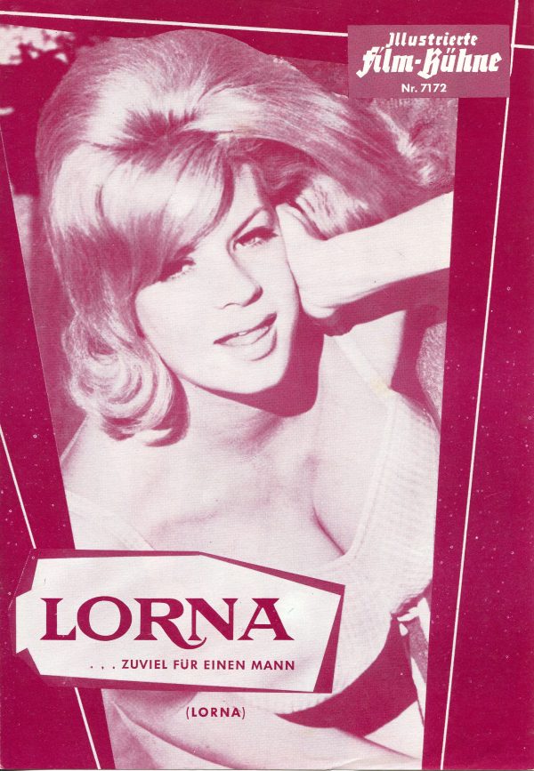 7172: Lorna ... zuviel für einen Mann ( Russ Meyer ) Lorna Maitland, Mark Bradley, James Rucker, Hal Hopper, Doc Scott, James Griffith, Althea Currier
