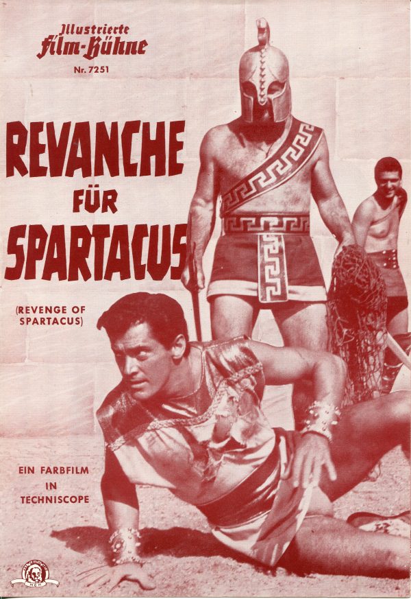 7251: Revanche für Spartacus ( Michele Lupo ) Roger Browne, Gordon Mitchell, Gianni Solaro, Scilla Gabel, Daniele Vargas, Franco Di Trocchio, Giacomo Rossi Stuart, Germano Longo, Giampaolo Rosmino