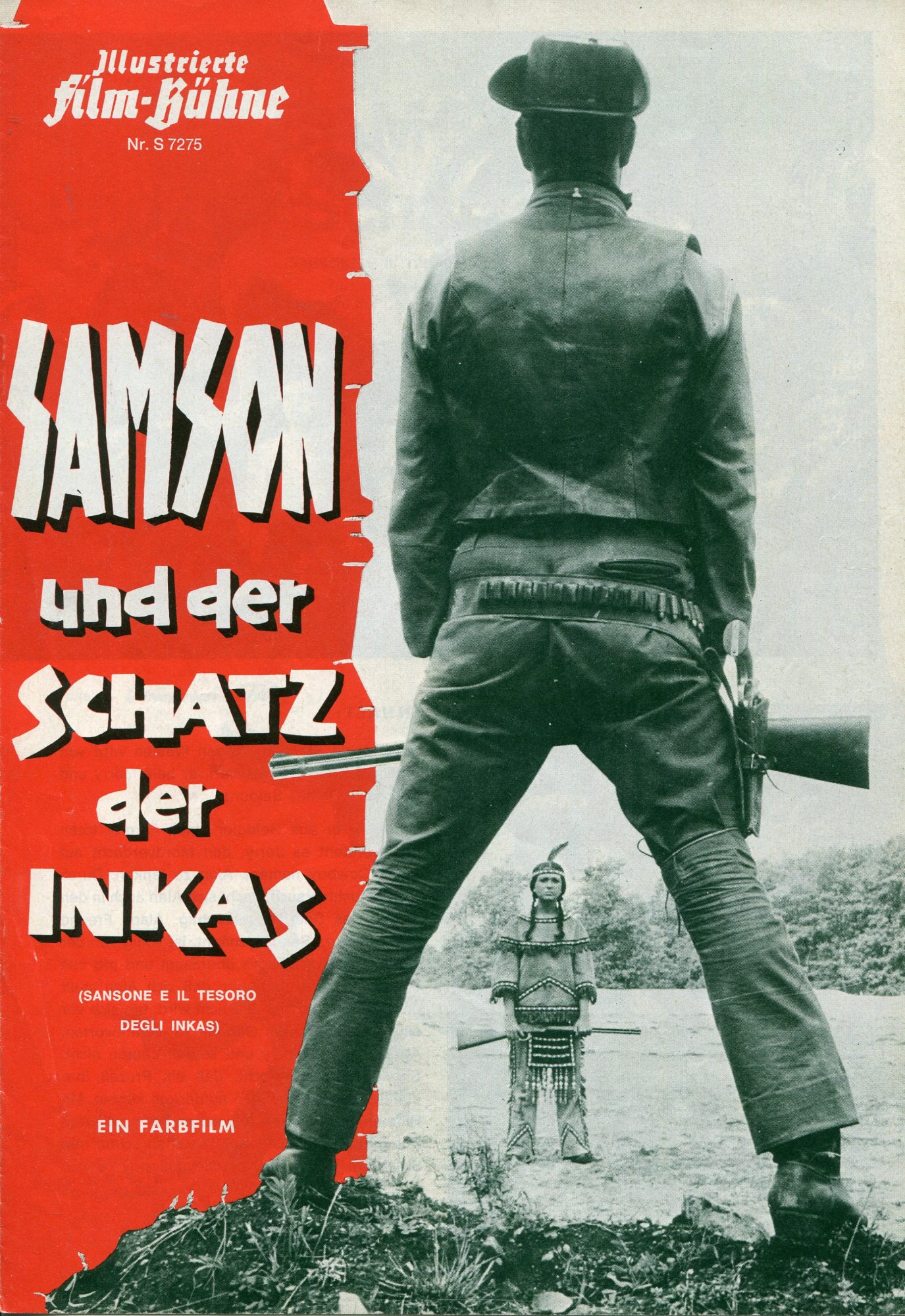 7275: Samson und der Schatz der Inkas ( Piero Pierotti ) Alan Steel, Toni Sailer, Wolfgang Lukschy, Brigitte Heiberg, Harry Riebauer, Anna Maria Polani, Mario Petri, Pierre Cressoy, Dada Gallotti