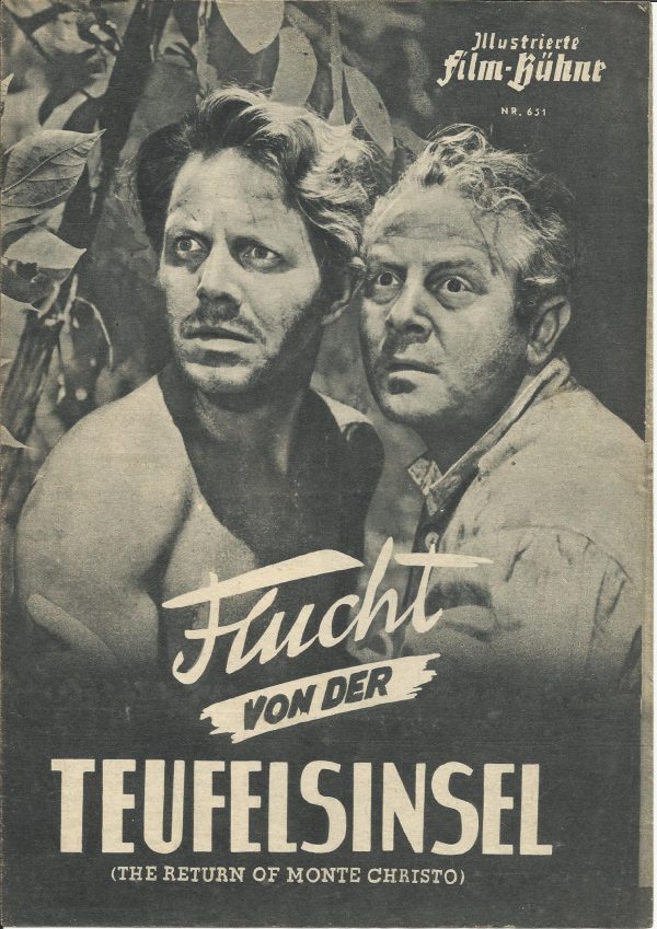 651: Flucht von der Teufelsinsel ( The return of Monte Christo ) ( Henry Lewin ) Louis Hayward, Una O´Connor, Ray Collins, Jean Del Val, Barbara Britton, Henry Stephenson, Ludwig Donath, Eugene Borden, John Cory, George Macready, Steven Gray, Ivan Triesau