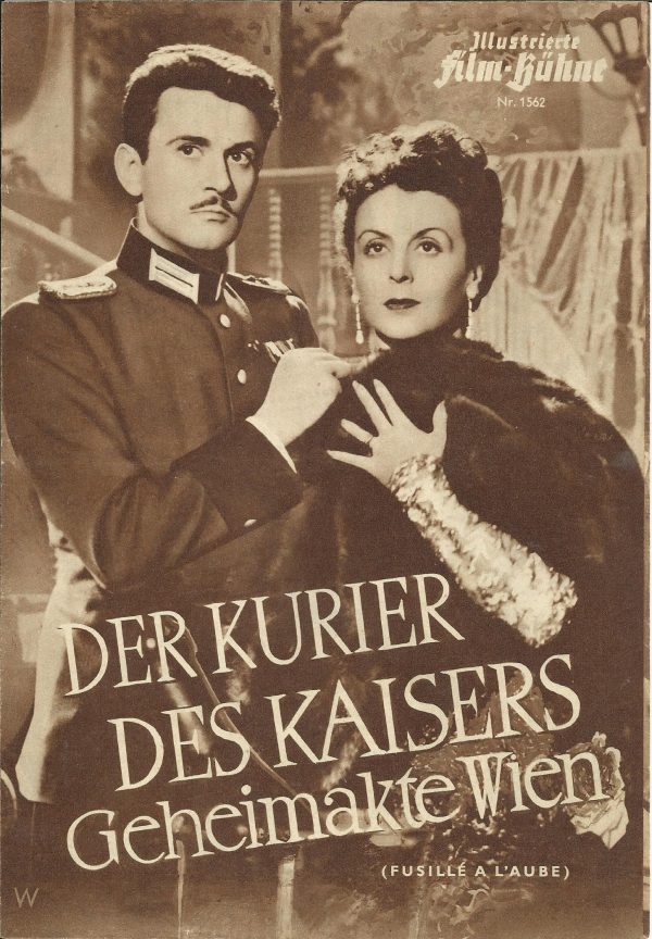 1562: Der Kurier des Kaisers - Geheimakte Wien ( André Haguet ) Renée Saint Cyr, Frank Villard, Howard Vernon, Georges Galley, Nathalie Nattier