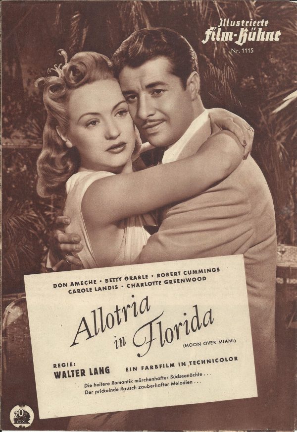 1115: Allotria in Florida ( Walter Lang ) Don Ameche, Betty Grable, Robert Cummings, Charlotte Greenwood, Jack Haley, Carole Landis