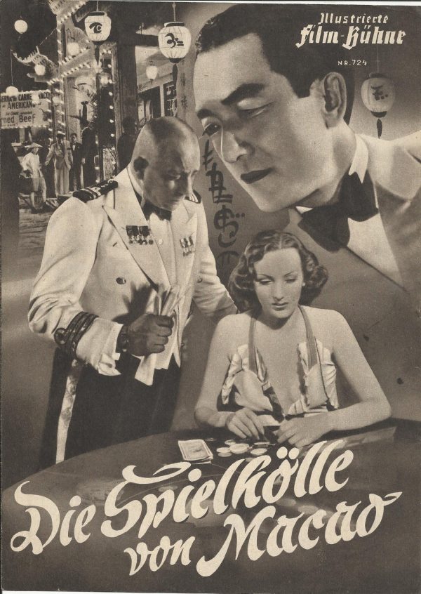 724: Die Spielhölle von Macao ( Jean Delannoy ) Erich v. Stroheim, Mireille Balin, Sessue Hayakawa, Louise Carletti, Roland Toutain, Henry Guisol, Georges Lannes