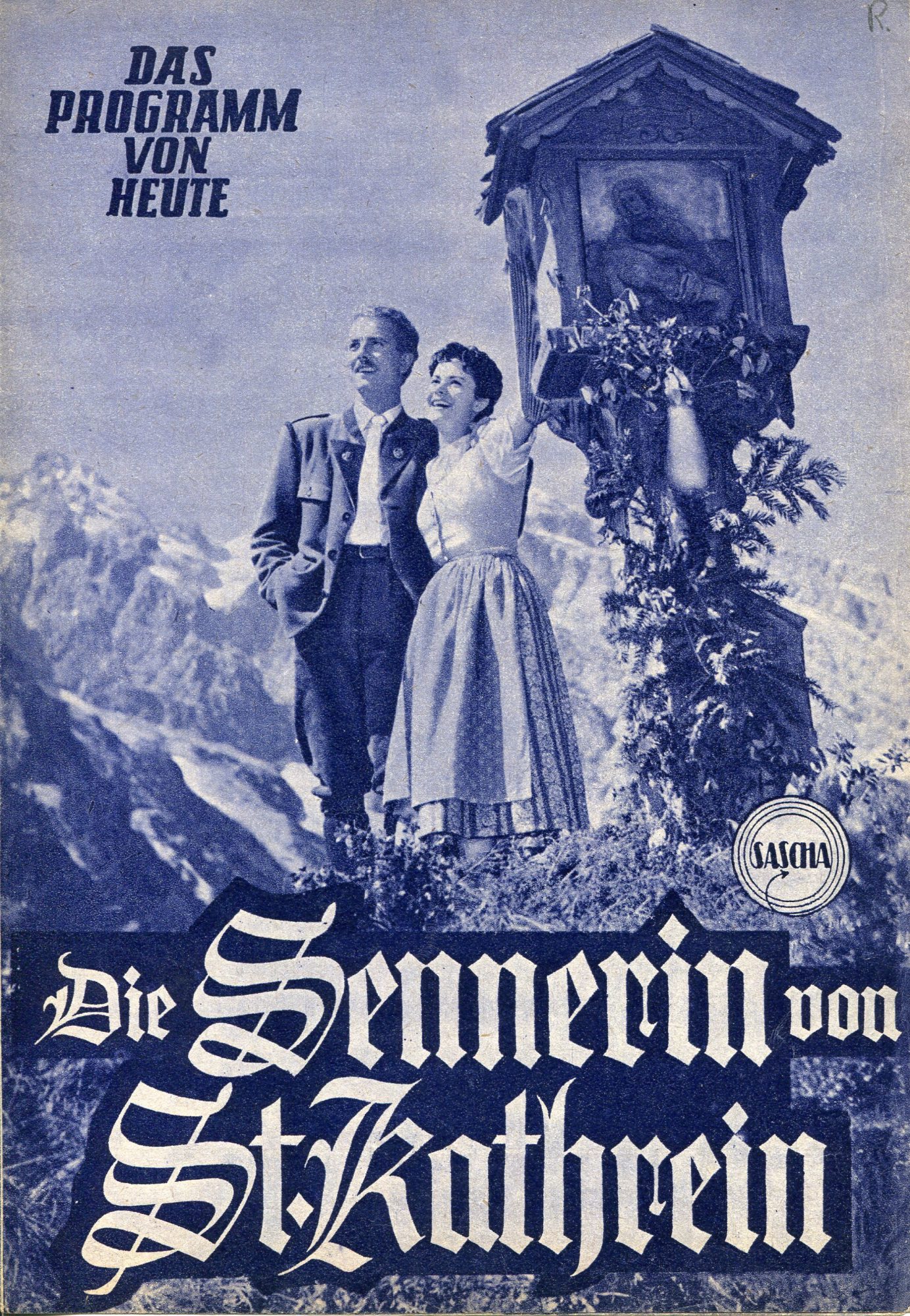 410: Die Sennerin von St. Kathrein ( blau ) Anita Gutwell, Rudolf Lenz, Rudolf Carl, Hans Putz, Lotte Ledl, Anton Karas,
