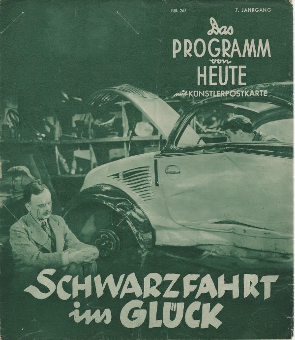 1330: Schwarzfahrt ins Glück ( Carl Boese ) Volker von Collande, Rene Deltgen, Viktoria von Bellasko, Ruth Hellberg, Rudolf Platte, Paul Dahlke, Ernst Waldow,