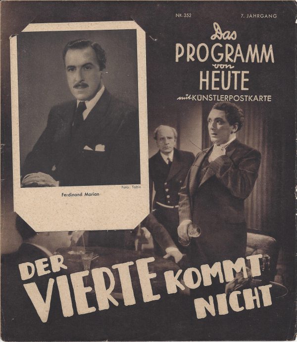 1415: Der Vierte kommt nicht ( M. W. Kimmich ) Férdinand Marian, Werner Hinz, Dr. Stimmel, Dorothea Wieck,
