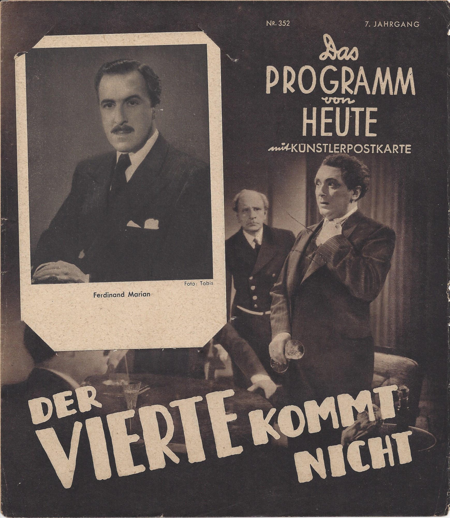 1415: Der Vierte kommt nicht ( M. W. Kimmich ) Férdinand Marian, Werner Hinz, Dr. Stimmel, Dorothea Wieck,