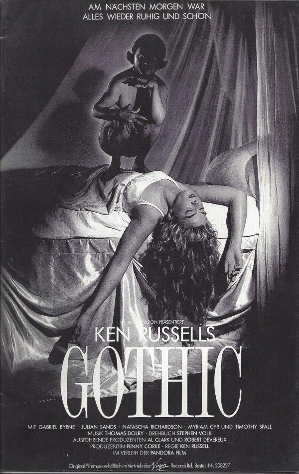 Gothic ( Ken Russell ) Gabriel Byrne, Julien Sands, Natascha Richardson, Myriam Cyr, Timothy Spall,