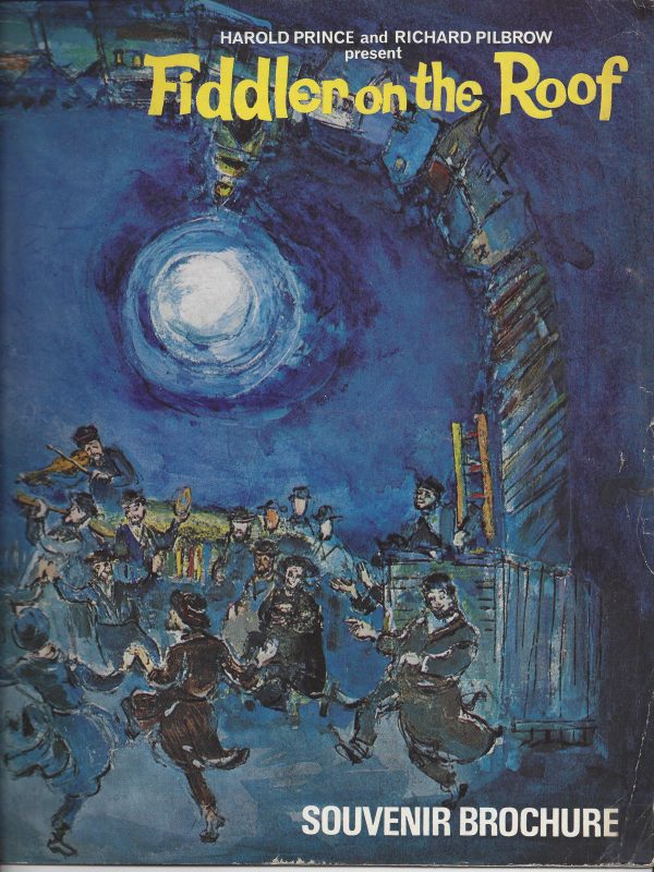 Fiddler on the Roof ( Harold Prince ) Stella Moray, Jill Martin, Tim Hardy, Norma Dunbar,