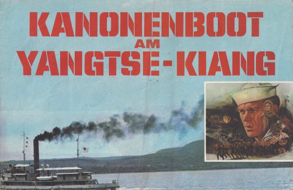 Kanonenboot Yangtse Kiang ( Faltblatt ) Steve McQueen, Candice Bergen, Richard Attenbourogh, Richard Crenna, Mako,
