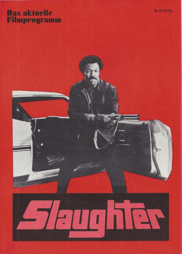12: Slaughter ( Jack Starrett ) Jim Brown, Stella Stevens, Rip Torn, Cameron Mitchell,