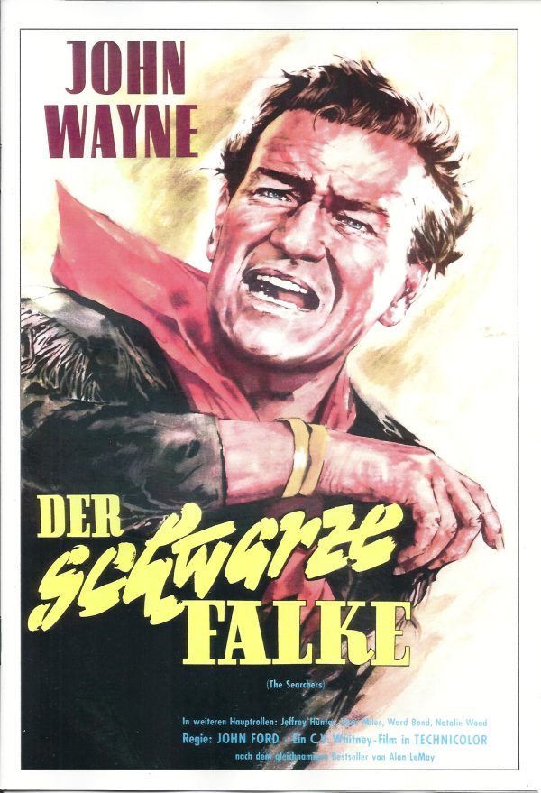 501: Der schwarze Falke ( The Searchers ) ( John Ford ) John Wayne, Jeffrey Hunter, Vera Miles, Ward Bond, Natalie Wood,